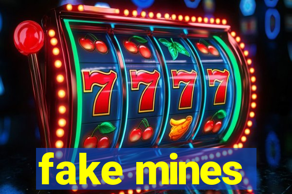 fake mines